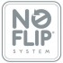 No Flip System